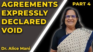 Agreements Expressly Declared Void  Alice Mani  PART 4  BUSINESS LAW [upl. by Zea]