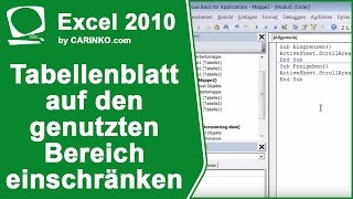 MS Office 2010 ExcelTabellenblatt auf den genutzten Bereich einschränken mit VBA  carinkocom [upl. by Worra]