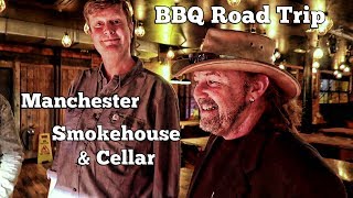 Manchester Smokehouse and Cellar A BBQ Road Trip [upl. by Chassin951]