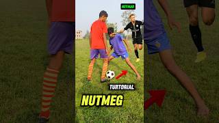 Nutmeg skill kaise kare 🤔। How to do nutmeg🥜। Nutmeg skill turtorials।skills tutorial football । [upl. by Eirolav638]