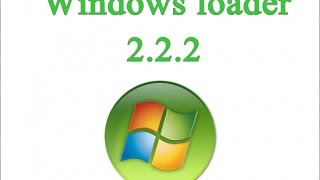 Windows Orginal Yapma Windows Loader 222 Indir [upl. by Karl]