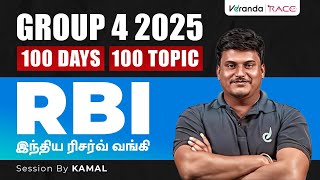 TNPSC GROUP IV  2025  100 DAYS 100 TOPICS  RBI  SESSION BY KAMAL SIR [upl. by Sivatco]