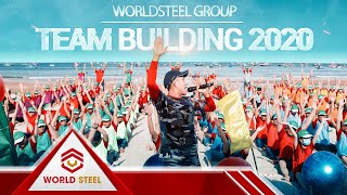 Team Building 2020 đầy ý nghĩa của đại gia đình WorldSteel Group [upl. by Nadnerb324]