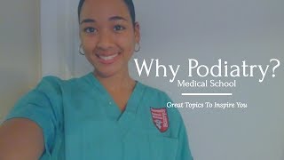 WHY PODIATRY  Medical School [upl. by Aerdnek601]