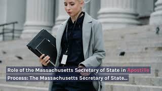 Massachusetts Apostille Services  Fast and Secure Solutions for Apostille [upl. by Eladnyl965]