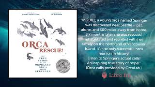 Orca Rescue By Donna Sandstrom Audiobook Excerpt [upl. by Lipinski]