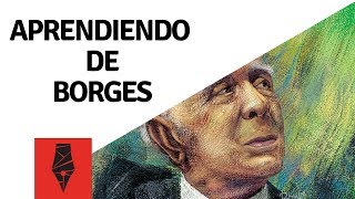 Cómo comenzar un cuento o novela  Técnicas Literarias de Borges [upl. by Aileon28]