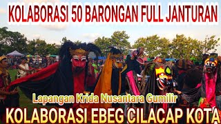 50 Barongan Berkolaborasi Di Lapangan Krida Nusantara Gumilir Cilacap [upl. by Siraf]