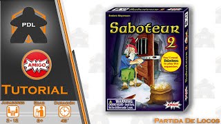 Saboteur 2  Tutorial  Expansion  Amigo  Partida de Locos [upl. by Rahcir]