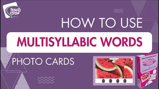 Multisyllabic Words – Speech Corner Photo Cards [upl. by Brandais57]