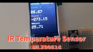 Arduino MLX90614 Infrared Thermometer sensor [upl. by Ennalyrehc102]