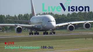 Live Vision  Schiphol  Polderbaan 18R36L [upl. by Airakaz]