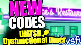 Dysfunctional Diner CODES  ROBLOX HATS🍗Dysfunctional Diner Code NEW UPDATE 2023 [upl. by Nagrom]