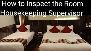 How to inspect the Room Housekeeping Supervisor 🤷 [upl. by Dnomrej]