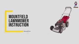 Mountfield Lawnmower Operating Instructions and Safety Precautions [upl. by Hannahsohs]