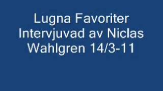 Lugna Favoriter Intervju med Björn Hultman [upl. by Icart]