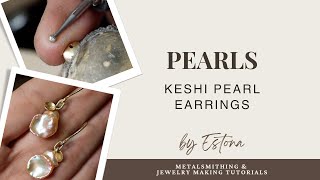 Pearl Jewelry  Creating Pearl Earrings preview  Estona Tutorials [upl. by Esnofla]