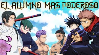 ¿ CUAL ES EL ALUMNO MAS PODEROSO DE JUJUTSU KAISEN [upl. by Hamian13]