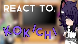 Danganronpa V3 react to KOKICHI amp    22 Gᴀᴄʜᴀ Nᴏx   read desc ⚠︎ꜝꜝ [upl. by Konstantin]