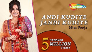 Punjabi Wedding Songs  Miss Pooja  Andi Kudiye Jandi Kudiye  Teeyan Teej Diyan [upl. by Ahsiner]