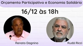 LIVE SOBRE ORÇAMENTO PARTICIPATIVO E ECONOMIA SOLIDÁRIA [upl. by Beghtol]