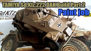 TAMIYA SdKfz222 DAK Build Part 2 Paint job [upl. by Ynnot]