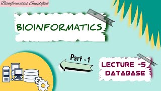 Bioinformatics I Lecture  5 Biological Database and its types I Dr Priti [upl. by Novick380]