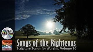 Scripture Songs Volume 10  Songs of the Righteous 2021 Esther Mui Full Album [upl. by Ahsercel]