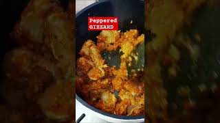 Peppered Gizzard shortswithogom foodclips cooking foodshorts youtubeshorts shorts [upl. by Farwell]