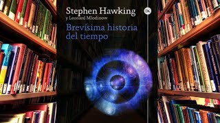 ▶ Brevísima historia del tiempo  Stephen Hawking [upl. by Karolyn443]