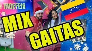 EL Mejor MIX GAITAS VENEZOLANAS del mundo  DJ INDEFEIS [upl. by Perni]