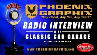 Classic Car Garage Interview with Phoenix Graphix PGI [upl. by Kazim]