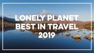 Lonely Planet’s Best in Travel 2019 – Scotlands Highlands amp Islands [upl. by Bryanty479]