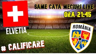 LIVE 🔴 ELVETIA  ROMANIA 🔴 CUPA UEFA 🔴MECIURILIVEAUDIO ROMANIEI [upl. by Milka411]