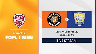 FQPL 1 Men Round 12  Eastern Suburbs vs Capalaba FC [upl. by Collayer989]