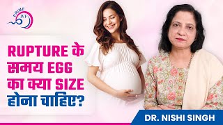 Rupture के समय Egg का क्या Size होना चाहिए  Optimal Egg Size for Pregnancy  Prime IVF [upl. by Fenelia546]