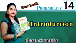 Probability l ch 14 l introduction l class 10 maths l Ncert [upl. by Larrie]