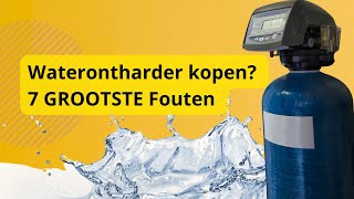 PAS OP 7 GROOTSTE FOUTEN bij een waterontharder [upl. by Ayam]