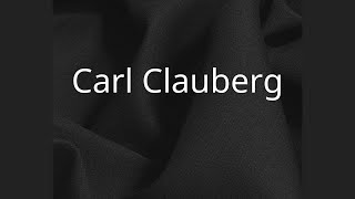 Carl Clauberg [upl. by Vyky]