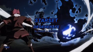 STARSET  DEGENERATE Slowed  Reverb [upl. by Nelram]