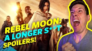 Rebel Moon Directors Cut Movie Review  Longer Trash  Spoilers [upl. by Gorey]