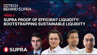 The Tech Behind Supra  Week 3  Proof of Efficient Liquidity Bootstrapping Sustainable Liquidity [upl. by Colligan]