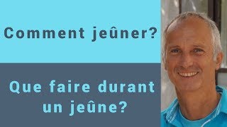 Comment jeûner  Que faire durant un jeûne  Le jeûne et le sport [upl. by Dorkas]