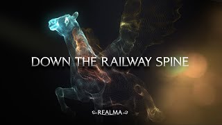 Realma  Down The Railway Spine Official Lyric Video [upl. by Irollam]