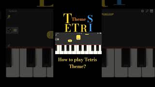 Tetris Theme Piano Tutorial [upl. by Leay492]