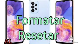 Como formatar o celular Samsung A23 hard reset [upl. by Teyut]