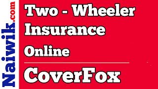 How to insure Bike using Coverfox website  Twowheeler Insurance online [upl. by Nauht]