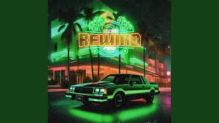 Rewind [upl. by Ahter]