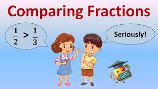 Comparing Fractions  Math [upl. by Linet]