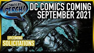 DC comic solicitations for September 2021 [upl. by Horgan]